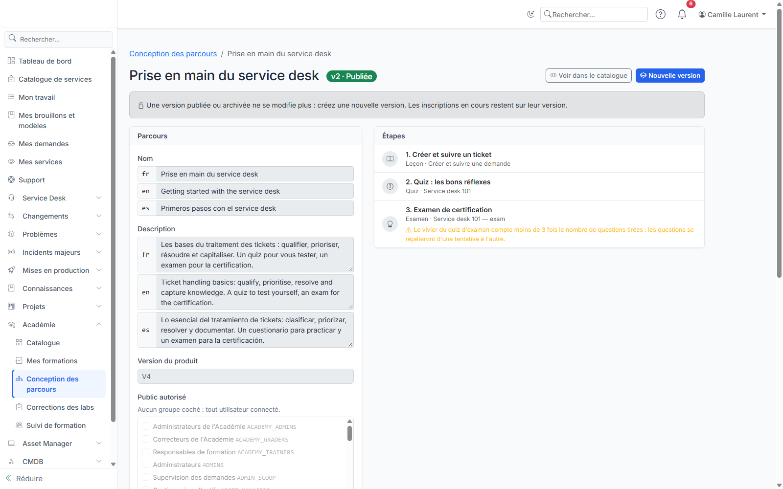 Une version de parcours : noms et descriptions par langue à gauche, étapes à droite (ici un avertissement sur la réserve de questions de l'examen).